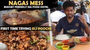 'Budget Friendly Sea Food Hotel - Nagas Mess  | Chennai Street Food | Food Impramation'
