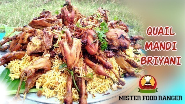 'Quail (kaadai) Mandi BIRIYANI Prepared By Prabha & Thirumalai ||Mister Food Ranger...'