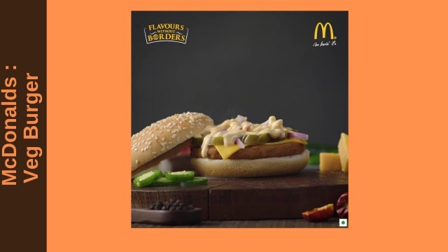 'McDonalds Veg Burger - Digital ad - Food Stylist Chef Payal Gupta'