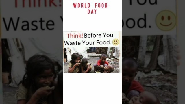 'World food day#don\'twastefood #shorts #shortvideo #viral #viralshorts #subscribe'