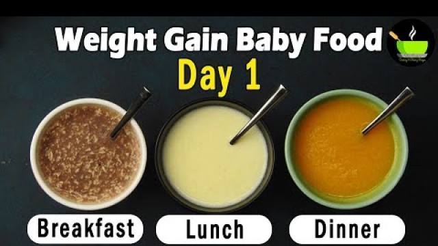 'Baby Food Day 1 | Weight Gain Baby Food | Ragi Panner |Egg Milk Rice |Sooji Carrot Porridge | 6-36 m'