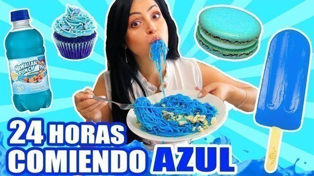 '24 HORAS COMIENDO AZUL | RETO SandraCiresArt | All Day Eating Blue Food Challenge'
