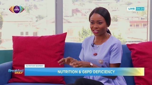 'Everything you should know about nutrition and G6PD deficiency | Breakfast Daily'