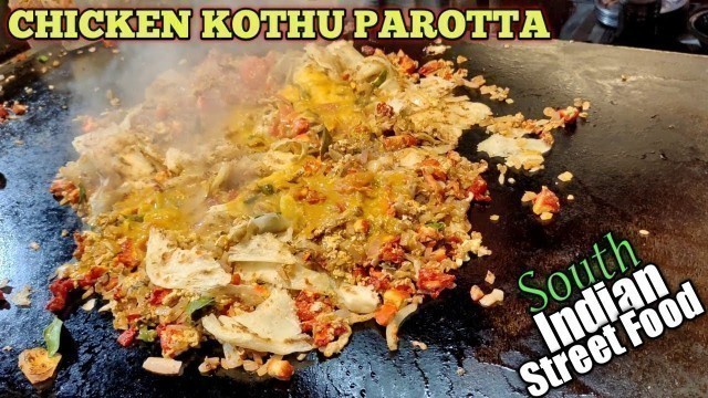 'Chicken Kothu Parotta/South Indian Street Food/Chennai'