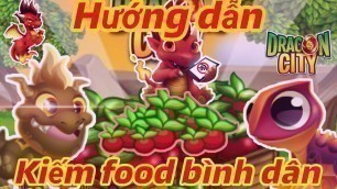 'Dragon city hướng dẫn : Kiếm food bình dân trong dragon city'