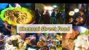 'Vlog 19- Chennai Street Food,India 2022 | Non-Veg Indian street food'