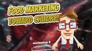 'Food marketing toward children 