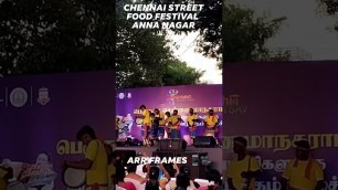 'chennai street food festival- ARR FRAMES