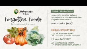 'World Food Day 2022 | Forgotten Foods | Let\'s Re-Discover The Roots | Chennai'