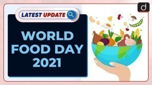 'World Food Day 2021 | FAO : Latest update | Drishti IAS English'