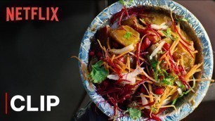 'Desi Food Porn | Street Food | Netflix'