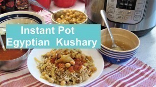 'Instant Pot Egyptian Koshari/ Food From Your Pantry  / #Recipe417'