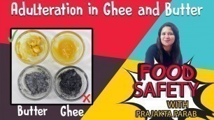 'Food Adulteration in Ghee & Butter | बटर और घी में मिलावट को कैसे पता करें |  By Prajakta  Parab'