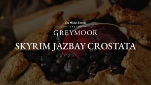 'Skyrim Jazbay Crostata - recipe inspired by The Elder Scrolls Online: Greymoor'