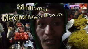 'Police Bazar Shillong Meghalaya Food Time Night'