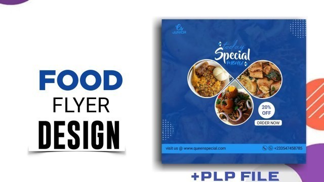 'How To Design Food Flyer Using Your Smartphone Using Pixellab | Pixellab Tutorial | Free Plp File'
