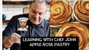 'How to Bake Apple Roses! Celebrity Chef John taught me! Food wishes! Pastries'