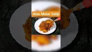 'Aloo matar tomato sabji recipe in hindi | Indian sabji #cooking #recipes #youtubeshorts #sabji'