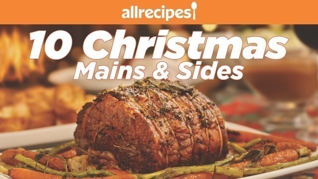 '10 Christmas Main and Side Dishes | Holiday Dinner Recipes | Allrecipes.com'