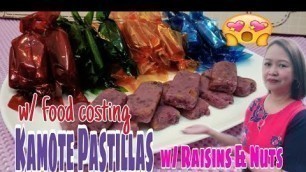 'with proper food costing, KAMOTE PASTILLAS W/ RAISINS & NUTS'