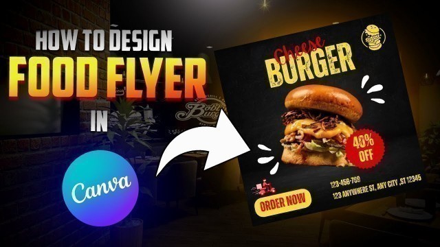 'How to design a food flyer in Canva | Canva Tutorial - 1'