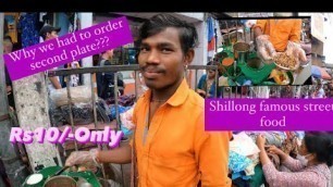 'Shillong Famous Street Food l Only Rs 10 