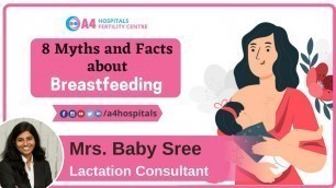 '8 Myths and facts about breastfeeding in Tamil by Baby Sree | A4 Fertility Centre | A4 Hospital'