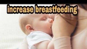 'தாய் பால் அதிகம் சுரக்க எளிய வழிகள்/thaipal surakka yeliya valigal/increase breastfeeding in Tamil/'