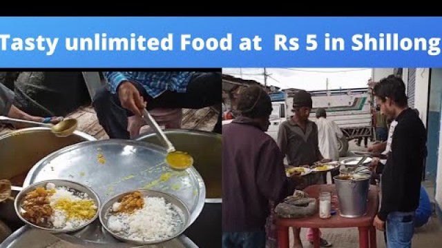 'Tasty Food at Rs 5 only in Shillong'
