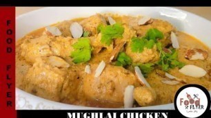 'Mughlai Chicken | Dawat Recipe | Food Flyer پکاؤخاص'