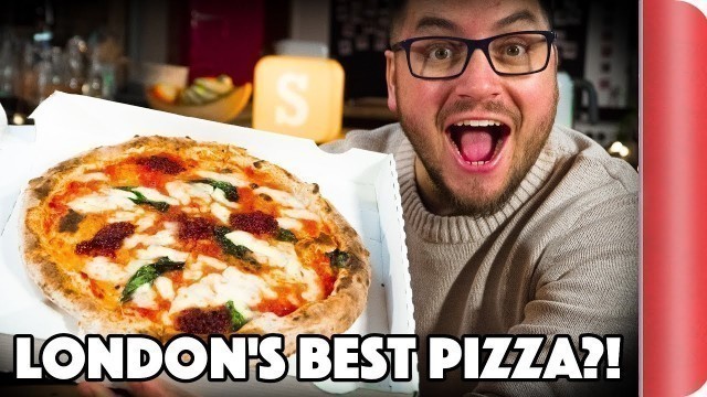 'London\'s Best Pizza?! (At 3 price points) | Sorted Food'