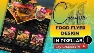 'Food Flyer Design in pixellab @Jay-graphicsTV'