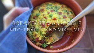 'Breakfast Oven Omelet - KitchenAid Stand Mixer Mini'