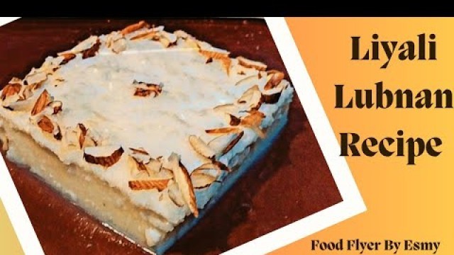 'Liyali Lubnan (Semolina Pudding) | Lebanese Nights Dessert | Dessert Recipe | Food Flyer پکاؤ خاص'