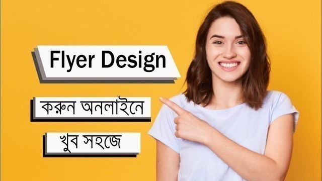 'How to design professional flyer in Canva 2021 bangla tutorial'