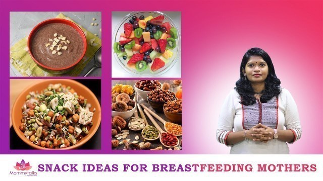 'Healthy Snack Ideas for Breastfeeding Mothers/ Snacking to avoid weight gain in Postpartum (Tamil)'