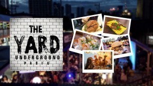'Vlog 8 | The Yard Underground Pasig - Part 1 (Food Park in Manila)'