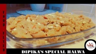 'Dipika Wala Halwa | Indian Special Halwa | Aate Ka Halwa | Food Flyer پکاؤ خاص'