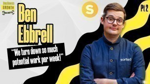 'Growing a 2.5m+ YouTube Channel with @SortedFood  Ben Ebbrell (pt2)'