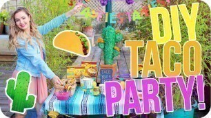 'DIY Fiesta Party! Food, Decor & More!'