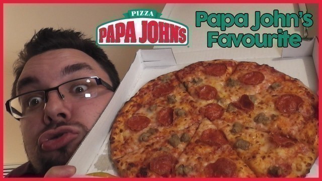 'Papa John\'s Favourite | Food Review UK'