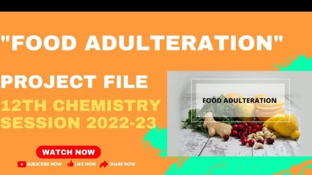 '\"Food Adulteration\" Project File 12th Chemistry #cbse12thboardexam #cbse #12chemistry #projectfile'