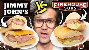 'Jimmy John\'s vs. Firehouse Subs Taste Test | FOOD FEUDS'