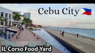 'IL Corso Food Yard Cebu City Philippines 