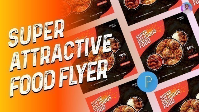 'How to design a food flyer in pixellab in 2022 ll Pixellab Tutorial