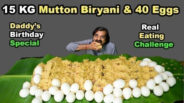 '15 Kg Mutton Biryani & 40 Eggs Food Challenge | Daddy\'s Birthday Special Cooking Challenge With Kids'