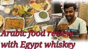'Akl Zaman Restaurant ~ Egyptian Food review by first Indian Tamil youtuber'