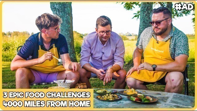 '3 EPIC Food Challenges 4000 Miles from Home'