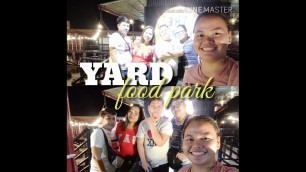 'LDR❤️ YARD FOOD PARK | INUMAGA NANG UWI