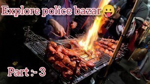 'Shillong Police Bazar explore || Street Food And Shopping  At Police Bazar || North East | EP. 3'